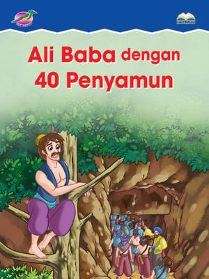 cover image of Ali Baba Dengan 40 Orang Penyamun